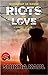 Riots of Love