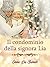Il condominio della signora Lia by Emma Lee Bennett