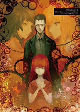STEINS;GATE 0 公式資料集　Amadeus’Script (電撃の攻略本) (Japanese Edition)