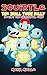 Squirtle: The Small Town Bully (Book One): The Hardshell Gang (An Unofficial Pokemon Go Diary Book for Kids Ages 6 - 12 (Preteen)