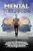 Mental Toughness: A Guide F...