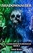 Shadowmaster: The Thomas Knight Chronicles - Book 2