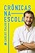 Crônicas na Escola