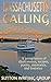 Massachusetts Calling Compilation (Sutton Writing Group Compilations #1)