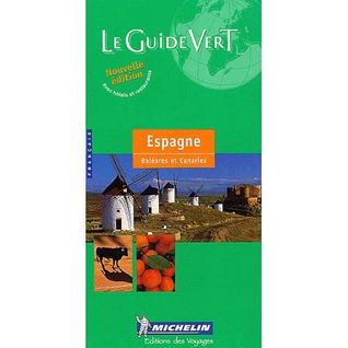 Espagne - Baléares et Canaries - Le Guide Vert