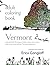 Adult Coloring Book: Vermont: pen and ink drawings to help reduce stress and create your own private nature retreats