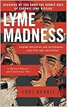 Lyme Madness: Res...
