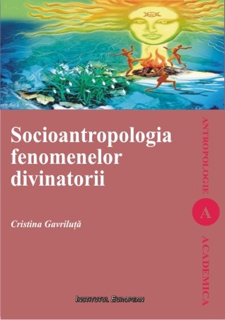 Socioantropologia fenomenelor divinatorii