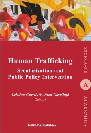 Human Trafficking: Secularization and Public Policy Intervention