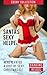 Santa's Sexy Helper: Nerd Makes Love To A Sexy Elf