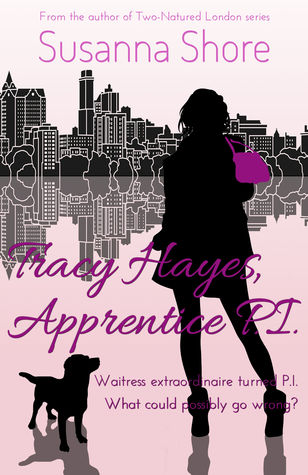 Tracy Hayes, Apprentice P.I. (P.I. Tracy Hayes, #1)