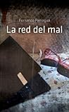 La red del mal (Spanish Edition) La red del mal (Spanish Edition)