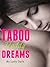TABOO Daddy DREAMS: Submissive Younger Girl & Dominating Older Man