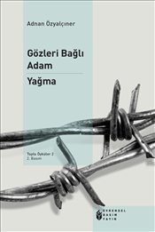 Gözleri Bağlı Adam - Yağma (Paperback)