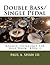 Double Bass/Single Pedal: Bounce Technique For Bass Drum Book 2