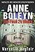 Anne Boleyn: The Final 24 hours