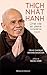 Thich Nhât Hanh, une vie en...