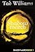 Shadowmarch (Shadowmarch #1)