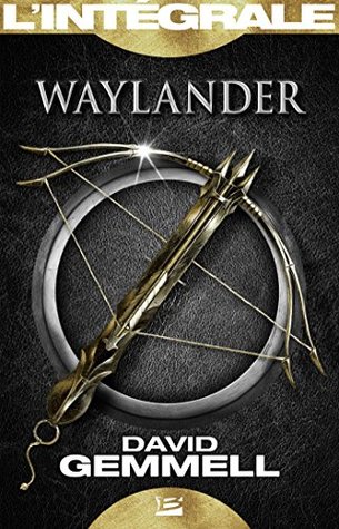 Waylander - L'Intégrale (Fantasy)