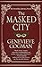 The Masked City (The Invisible Library, #2)