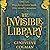 The Invisible Library (The Invisible Library, #1)