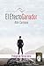 El Efecto Ganador (Spanish Edition)