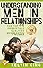 Understanding Men in Relationships by Kelvin King