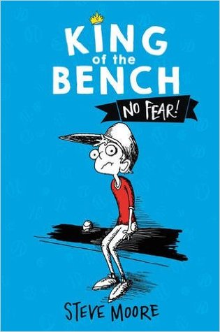 No Fear! (King of the Bench #1)