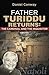 Father Turiddu Returns