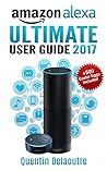 Amazon Alexa: Ult...