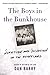 The Boys in the Bunkhouse: Servitude and Salvation in the Heartland