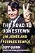 The Road to Jonestown: Jim Jones and Peoples Temple