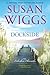 Dockside by Susan Wiggs