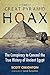 The Great Pyramid Hoax: The Conspiracy to Conceal the True History of Ancient Egypt