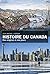 Histoire du Canada: Des origines à nos jours (HISTOIRE DE) (French Edition)