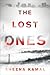 The Lost Ones by Sheena Kamal