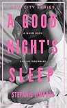A Good Night's Sleep by Stefanie Simpson