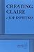 Creating Claire