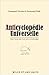Anticyclopédie Universelle: Tout Sur Tout Et Son Contraire