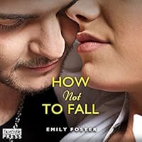 How Not To Fall (Belhaven, #1)