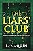 The Liars' Club: A Short Book of Tall Tales