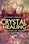 Crystal Healing: ...