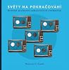 Světy na pokračov...
