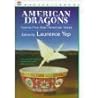 American Dragons by Laurence Yep