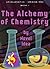The Alchemy of Chemistry