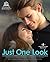 Just One Look by Linda Kepner