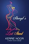 Sheryl's Last Stand (Bellydancing and Beyond #1)