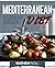 Mediterranean Diet: The Ult...