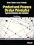 Willey India Product and Process Design Principles: Synthesis, Analysis, and Evaluation, 3rd ed.