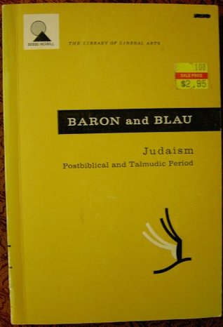 Judaism: Postbiblical and Talmudic Period (Paperback)
